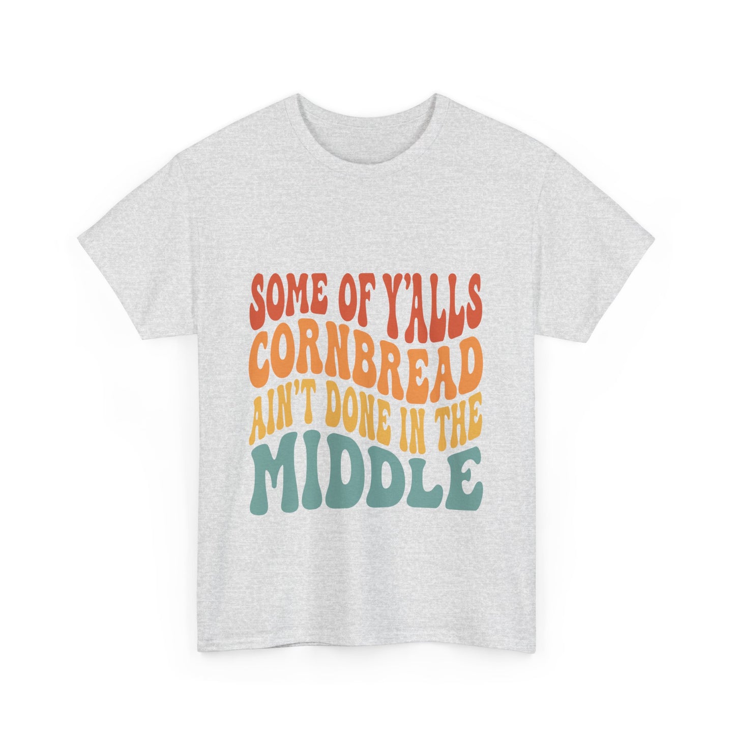 Cornbread Sass Tee – Keeping It Real, Southern Style