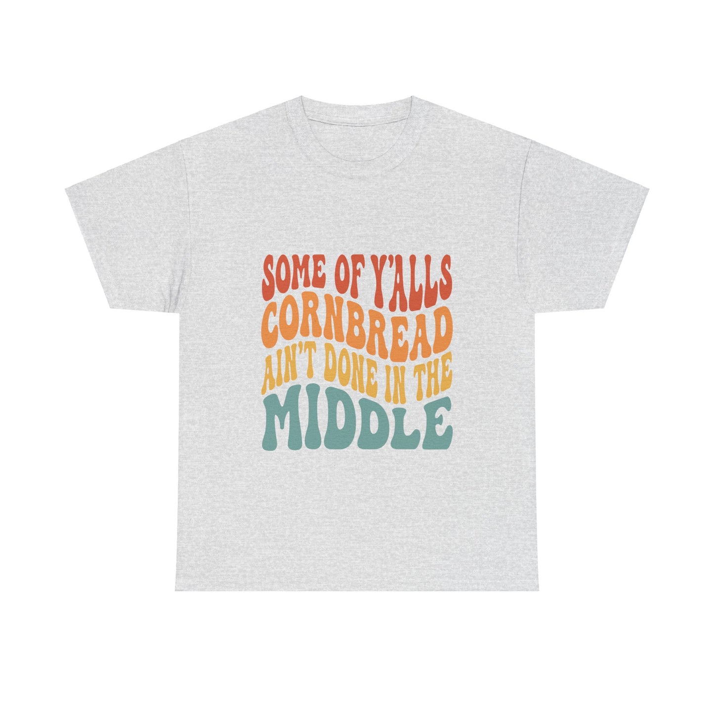 Cornbread Sass Tee – Keeping It Real, Southern Style