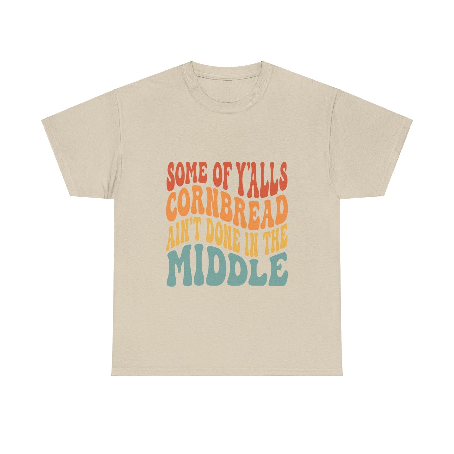 Cornbread Sass Tee – Keeping It Real, Southern Style