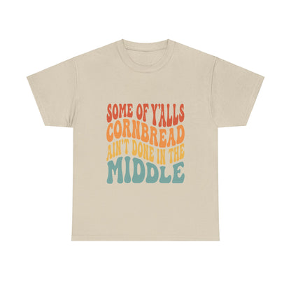 Cornbread Sass Tee – Keeping It Real, Southern Style
