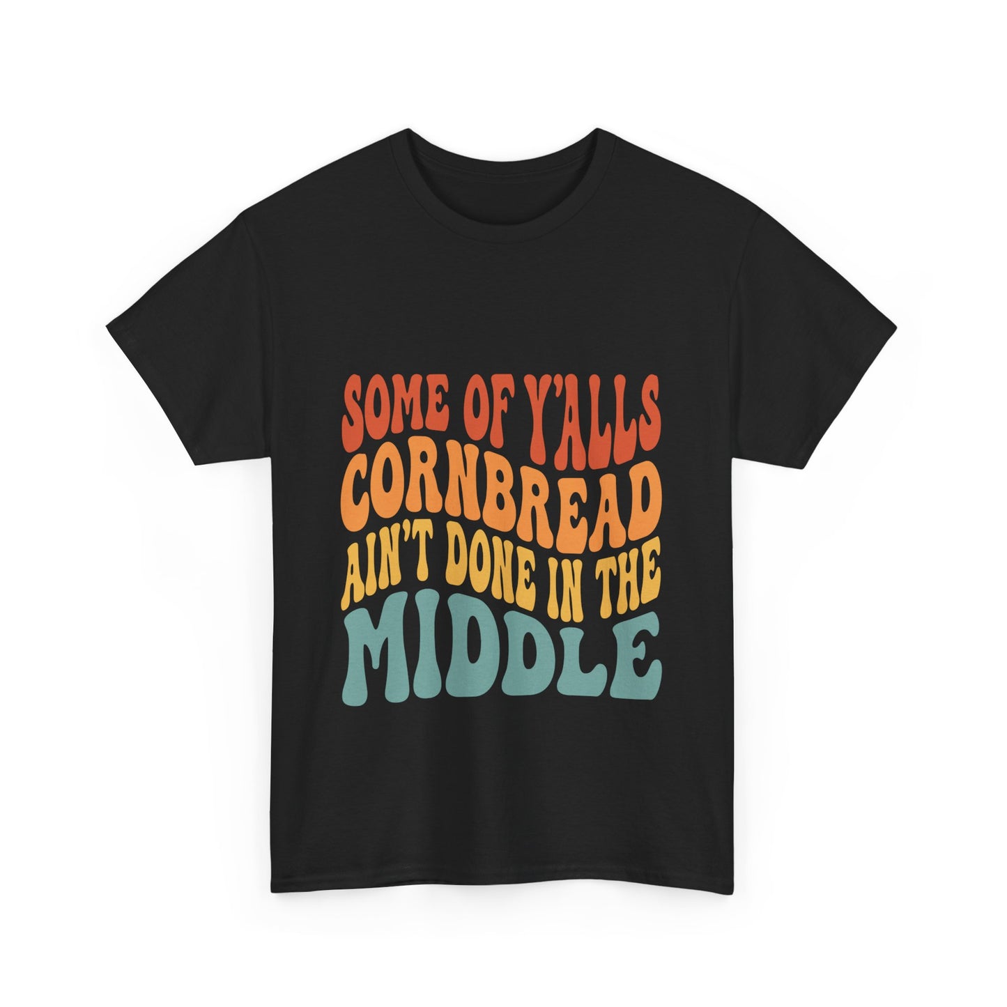 Cornbread Sass Tee – Keeping It Real, Southern Style